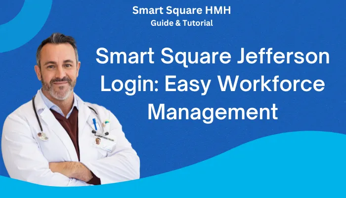 Smart Square Jefferson Login: Easy Workforce Management Smart Square Jefferson Login: Easy Workforce Management